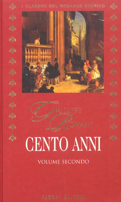 CENTO ANNI VOL.II