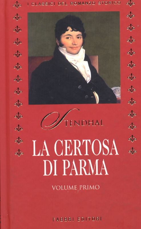 CERTOSA DI PARMA VOL.I (LA)