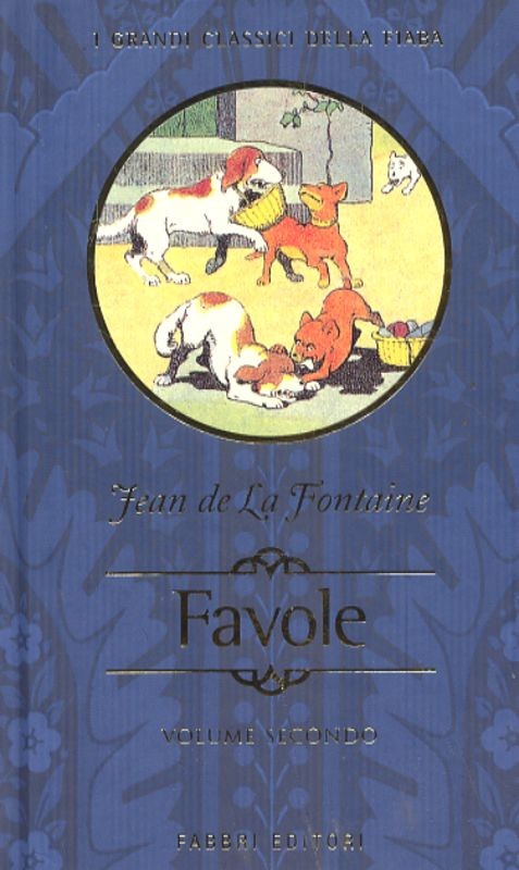 FAVOLE (DE LA FONTAINE) VOL.II