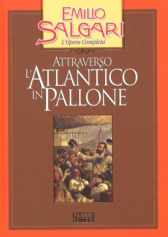 ATTRAVERSO L'ATLANTICO IN PALLONE