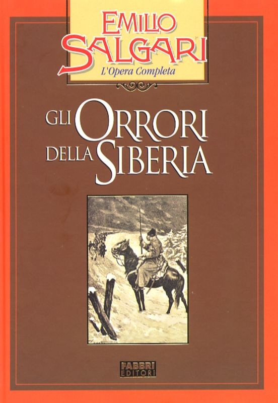 ORRORI DELLA SIBERIA (GLI)