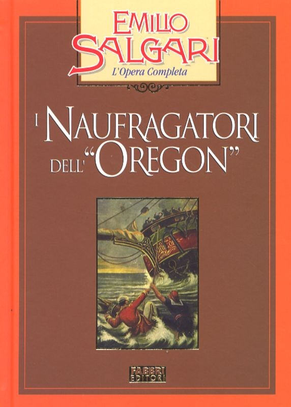 NAUFRAGATORI DELL'OREGON (I)