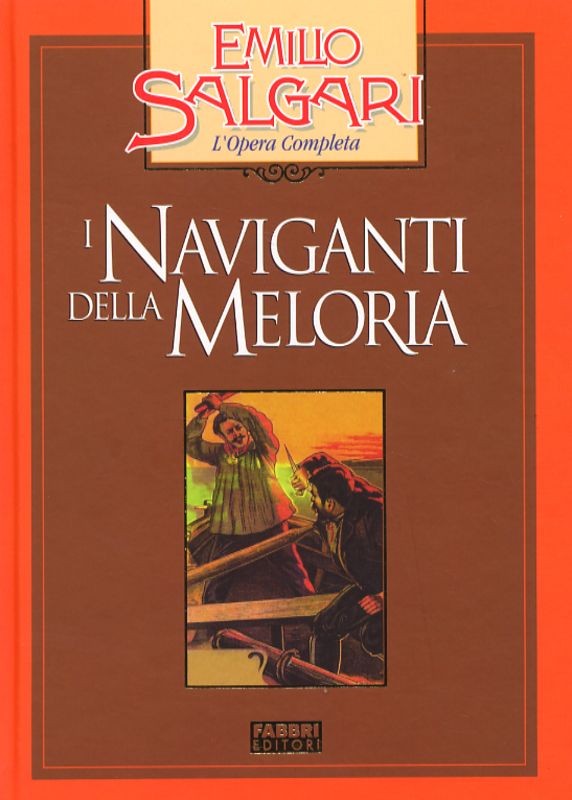 NAVIGANTI DELLA MELORIA (I)