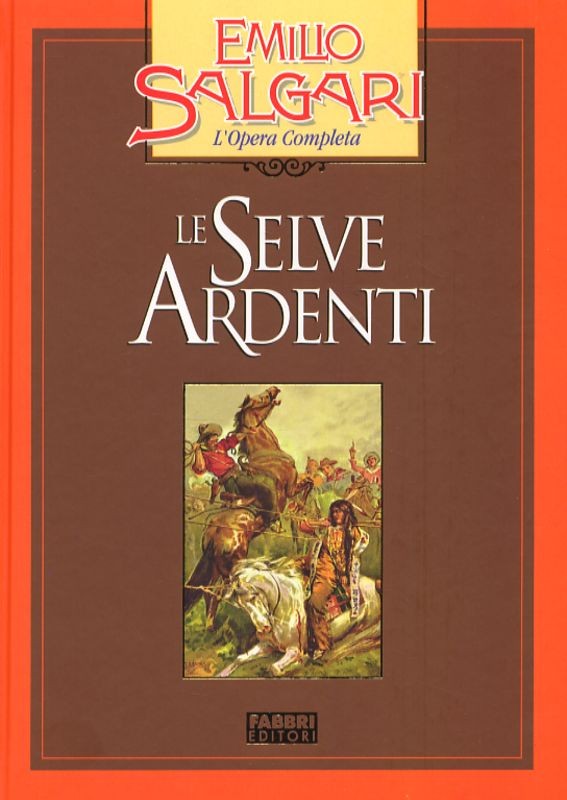 SELVE ARDENTI (LE)