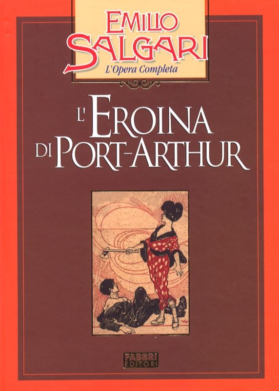 EROINA DI PORT-ARTHUR (L')