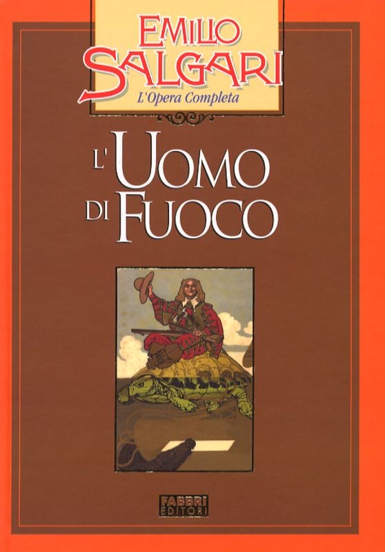 UOMO DI FUOCO (L')