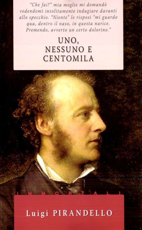 UNO NESSUNO E CENTOMILA