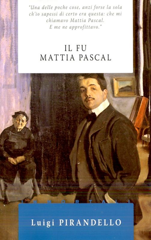 FU MATTIA PASCAL (IL)