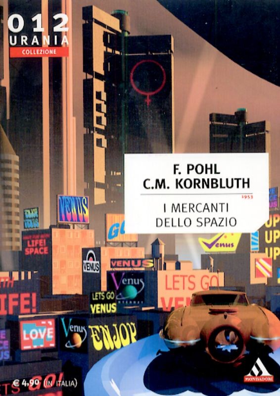 MERCANTI DELLO SPAZIO (I)