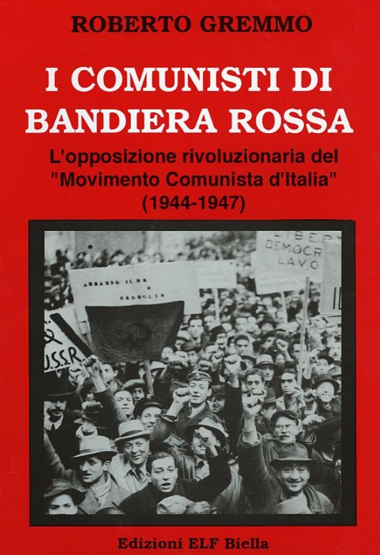 COMUNISTI DI BANDIERA ROSSA (I)