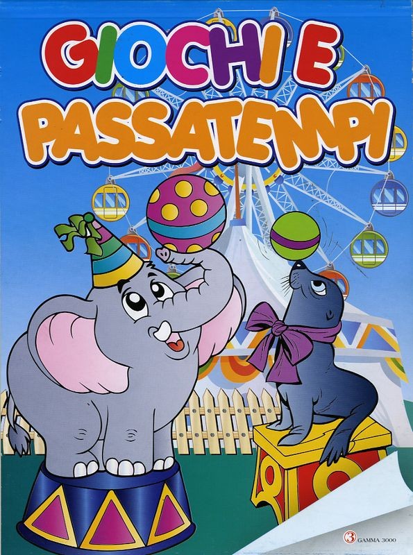 GIOCHI E PASSATEMPI 3 (ANIMALI CIRC