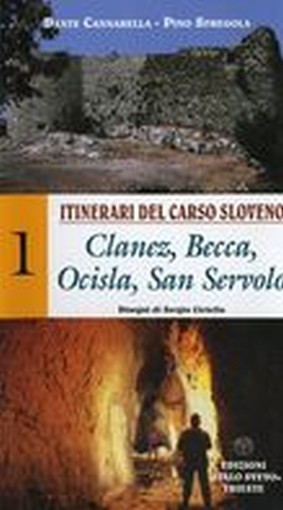 ITINERARI DEL CARSO SLOVENO CLANEZ