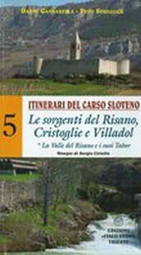 ITINERARI DEL CARSO SLOVENO LE SORG