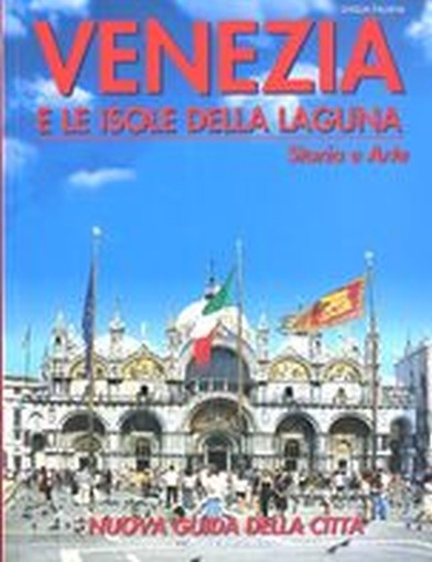 VENEZIA E LE ISOLE DELLA LAGUNA