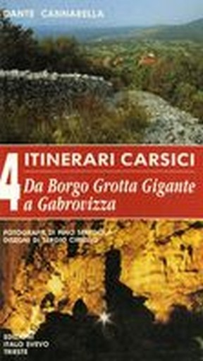 ITINERARI CARSICI DA BORGO GROTTA G