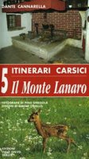 ITINERARI CARSICI IL MONTE LANARO