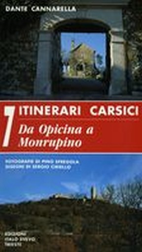 ITINERARI CARSICI DA OPICINA A MONR