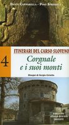 ITINERARI DEL CARSO SLOVENO CORGNAL