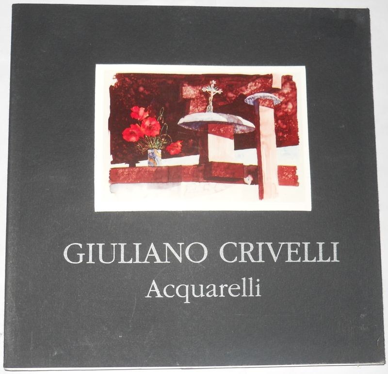 Giuliano Crivelli. Acquarelli