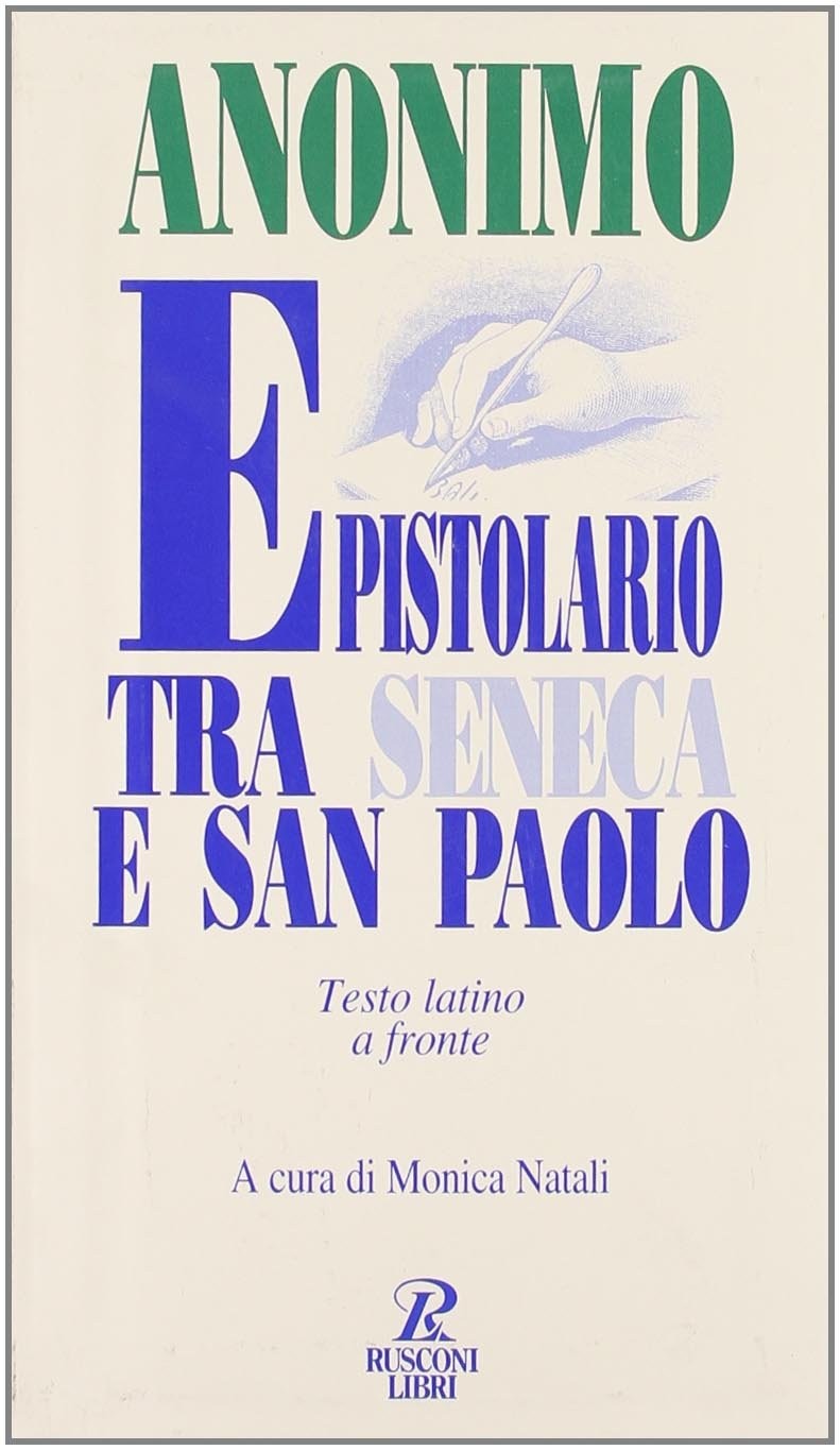 EPISTOLARIO TRA SENECA E SAN PAOLO