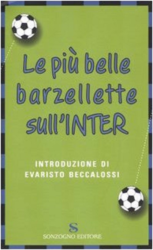 PIU' BELLE BARZELLETTE SULL'INTER