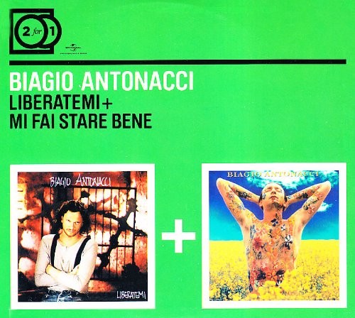 Liberatemi + mi fai stare bene, Biagio Antonacci