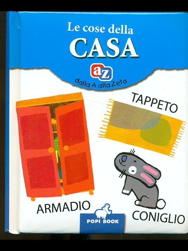 COSE DELLA CASA (LE)
