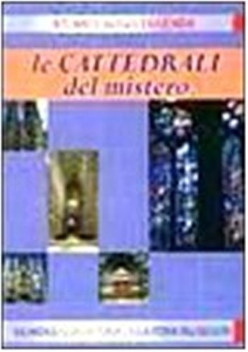 CATTEDRALI DEL MISTERO (LE)