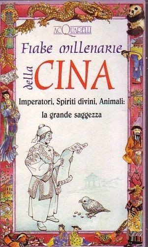 FIABE MILLENARIE DELLA CINA