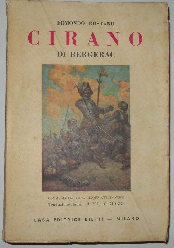 Cirano Di Bergerac. Traduzione di Mario Giobbe