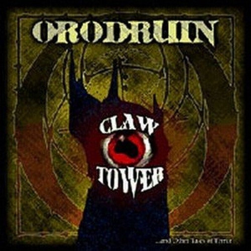 Orodruin - Claw Tower & Other Tales of terror