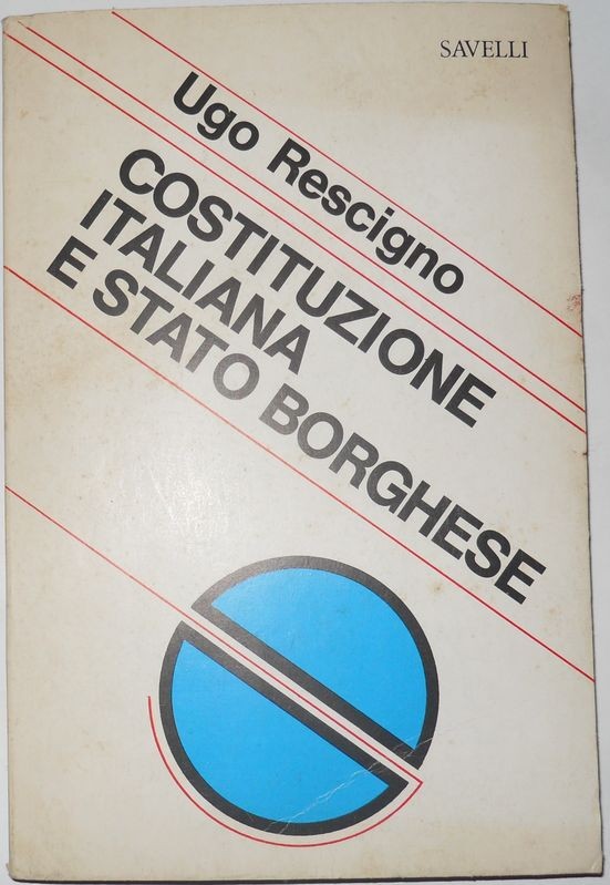Costituzione italiana e stato borghese