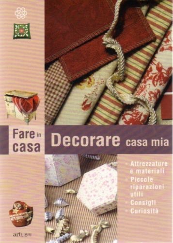 DECORARE CASA MIA
