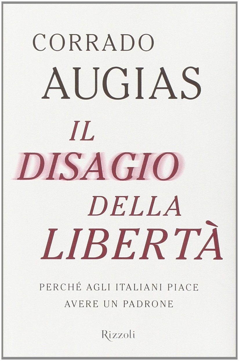 DISAGIO DELLA LIBERTA' (IL)