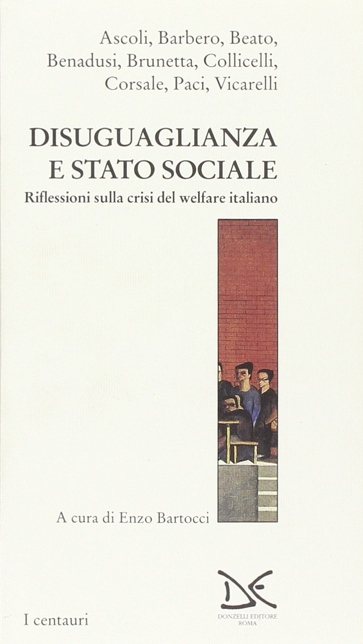 DISUGUAGLIANZA E STATO SOCIALE