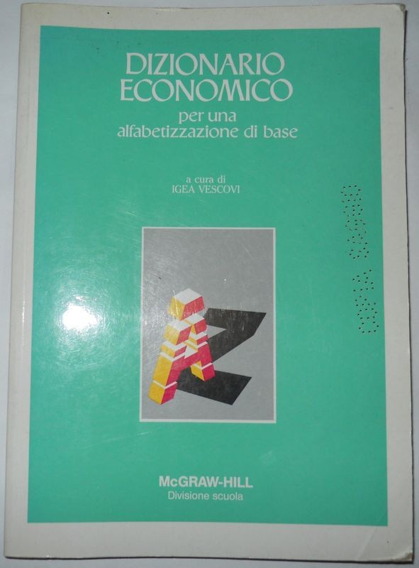 Dizionario economico. Per una alfabetizzazione di base