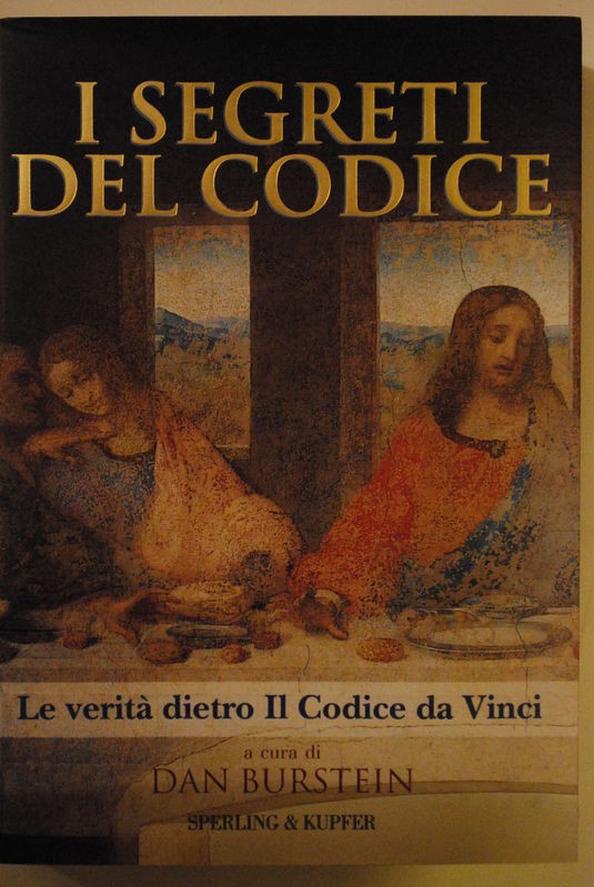 I segreti del codice (la verità dietro il codice da Vinci)