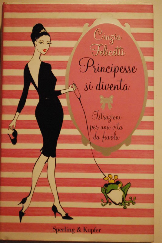 Principesse si diventa