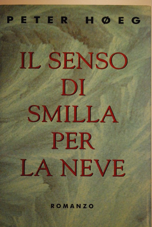 Il senso di Smilla per la neve