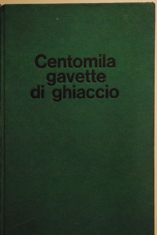 Centomila gavette di ghiaccio