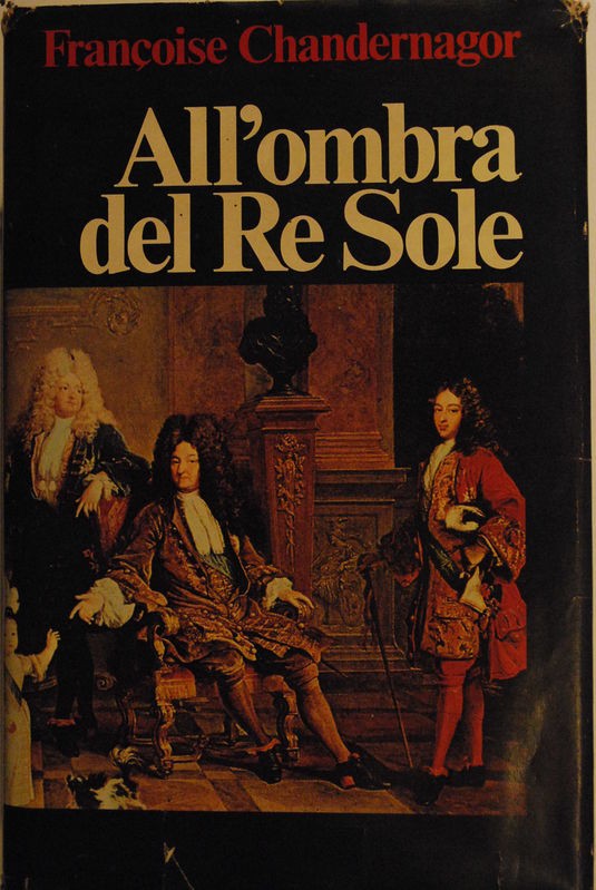 All'ombra del Re sole