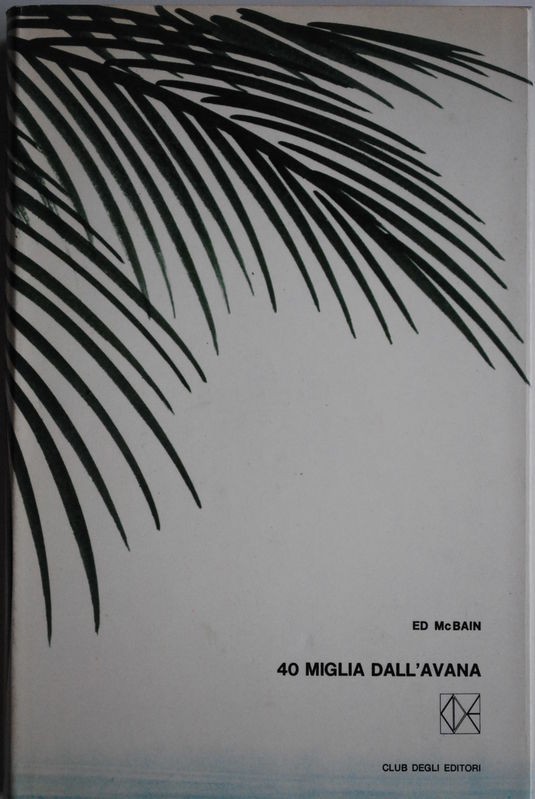 40 miglia dall'Avana