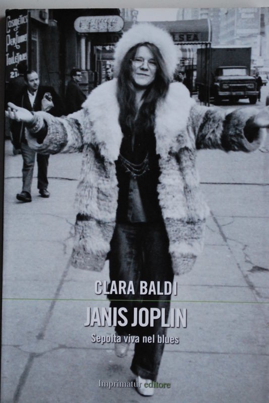 Janis Joplin Sepolta viva nel Blues