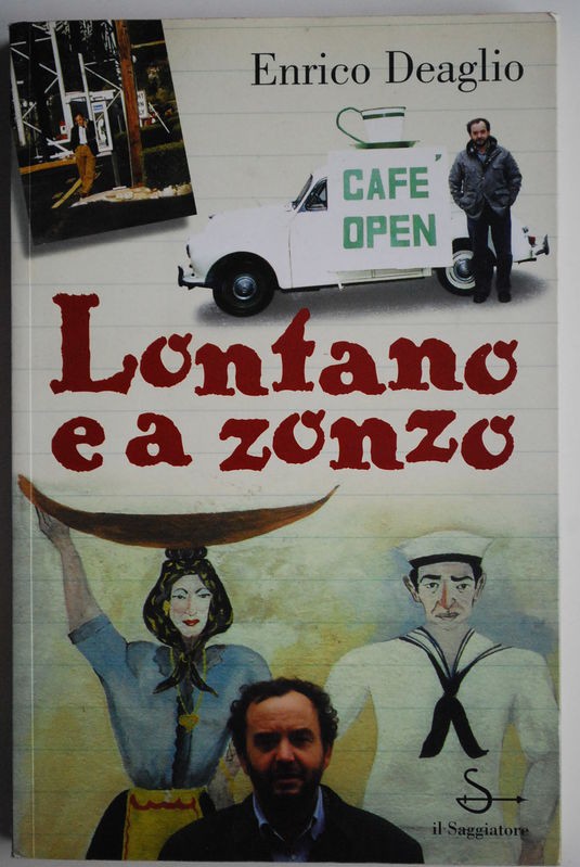 Lontano e a zonzo