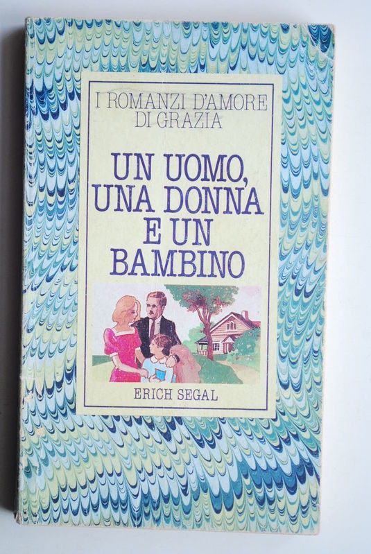 Un uomo una donna un bambino