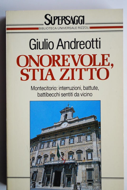 Onorevole,stia zitto
