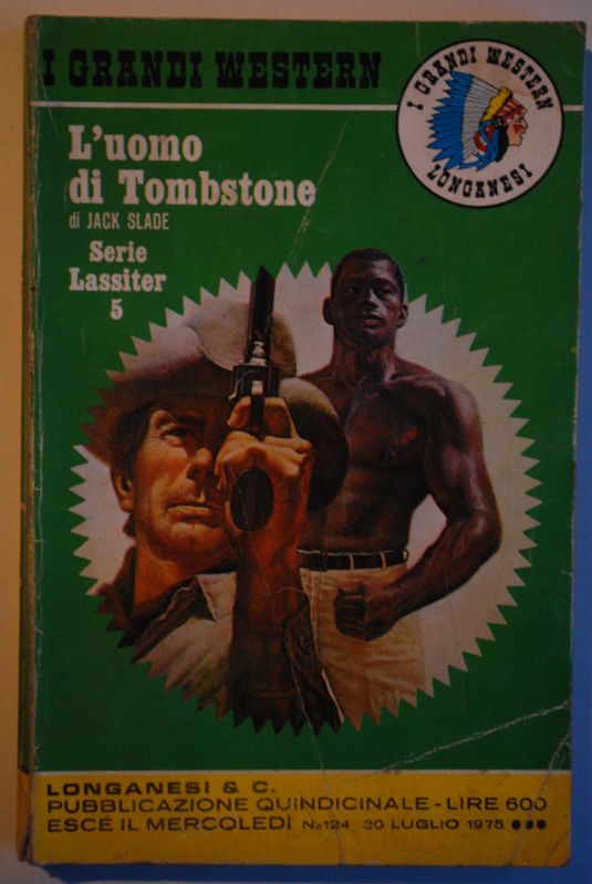 I grandi western: L'uomo di Tombstone (Serie Lassiter 5)