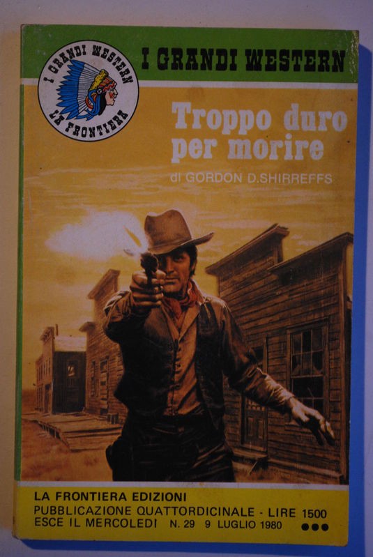 I grandi western: Troppo duro per morire