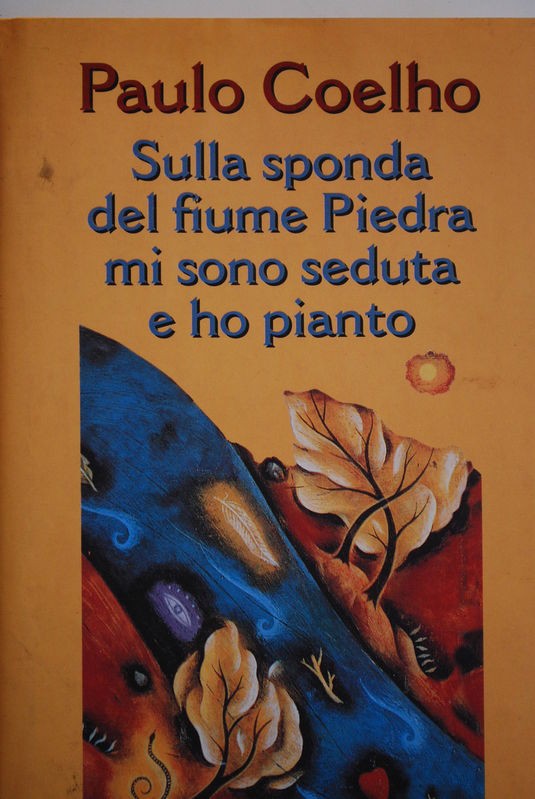 Sulla sponda del fiume Pedra mi sono seduta e ho pianto
