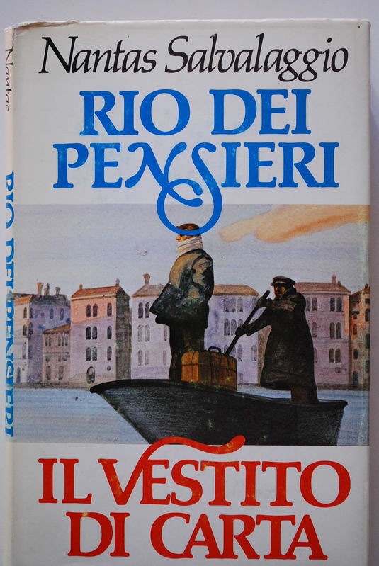 Rio dei pensieri, Il vestito di carta